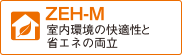 ZEH-M